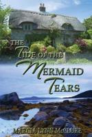 The Tide of the Mermaid Tears