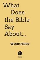 What Does the Bible Say About