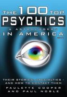 The 100 Top Psychics and Astrologers in America 2014