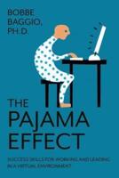The Pajama Effect