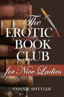 The Erotica Book Club for Nice Ladies