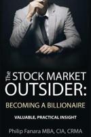 The Stock Market Outsider