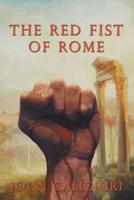 The Red Fist of Rome