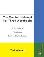 The Teacher's Manual For Three Workbooks