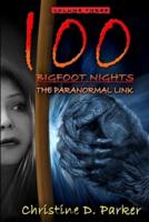 100 Bigfoot Nights