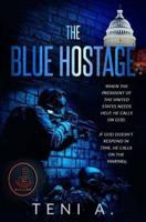The Blue Hostage