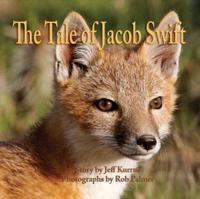 The Tale of Jacob Swift