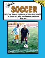 Teach'n Soccer Free Flow Manual, Handbook and Guide for Parents