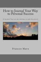 How to Journal Your Way to Personal Success