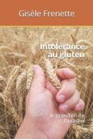 Intolérance Au Gluten