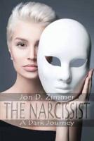 The Narcissist: A Dark Journey