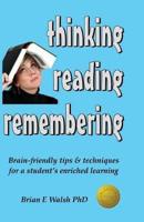 Thinking, Reading, Remembering