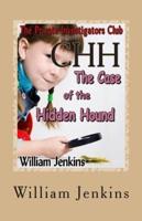 The Case of the Hidden Hound