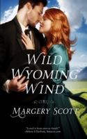 Wild Wyoming Wind