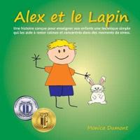 Alex Et Le Lapin