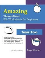 Amazing Theme-Based ESL Worksheets for Beginners