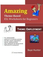 Amazing Theme-Based ESL Worksheets for Beginners -Theme
