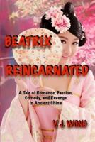 Beatrix Reincarnated