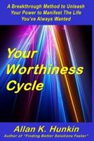 Your Worthiness Cycle