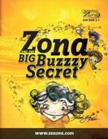 Zona and the Big Buzzy Secret