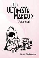 The Ultimate Makeup Journal