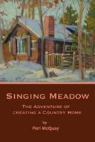 Singing Meadow