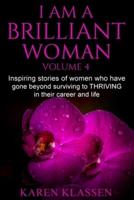 I AM a Brilliant Woman Vol 4