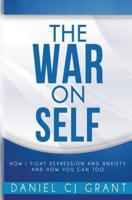 The War On Self