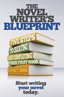 The Novel Writer's Blueprint