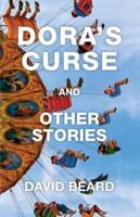 Dora's Curse and Other Stories