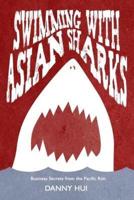 Swimming With Asian Sharks