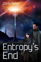 Entropy's End