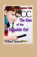 The Case of the Cannabis Cat