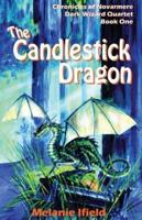The Candlestick Dragon: Children's Fantasy Series