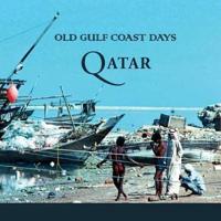 Old Gulf Coast Days: Qatar