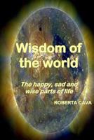 Wisdom of the World