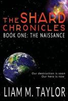 The Shard Chronicles