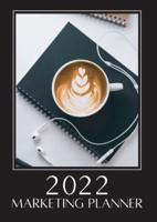The Marketing Planner 2022 Editon