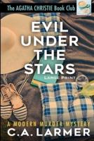 Evil Under The Stars: Large Print edition: The Agatha Christie Book Club 3