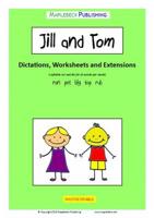 Jill and Tom - Dictations, Worksheets and Extensions