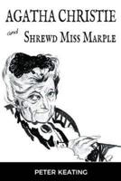 Agatha Christie and Shrewd Miss Marple