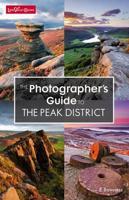 The Photographer's Guide to the Peak District