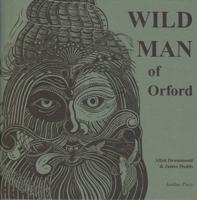 Wild Man of Orford