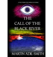 The Call of the Black River
