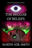 The Beggar of Beliefs