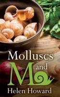 Molluscs and Me