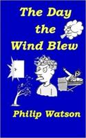 The Day the Wind Blew