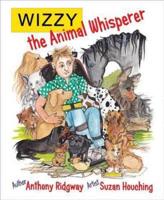 Wizzy, the Animal Whisperer