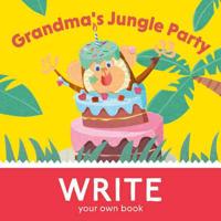 Grandma's Jungle Party