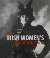The Irish Women's Quotation Book